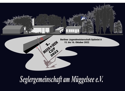 1. Meer-Seen-Cup (Berliner Jugendmeisterschaft Optimist A)